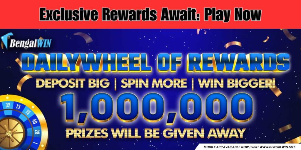 Daily Wheel of Fortune Offer of Bengalwin
