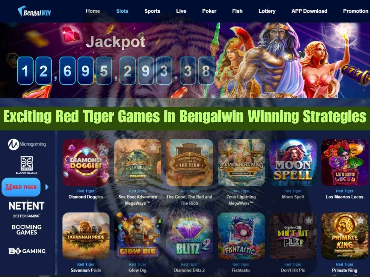 Exciting Red Tiger Games in Bengalwin: Winning Strategies